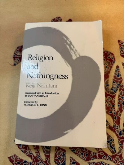 Kyoto Japan School Zen Philosophy Classic Overcome Nihilism Religion and Nothingness Keiji Nishitani