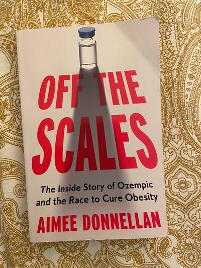 secrets behind glp weight loss drugs Off the Scales by Aimee Donnellan The Inside Story of Ozempic