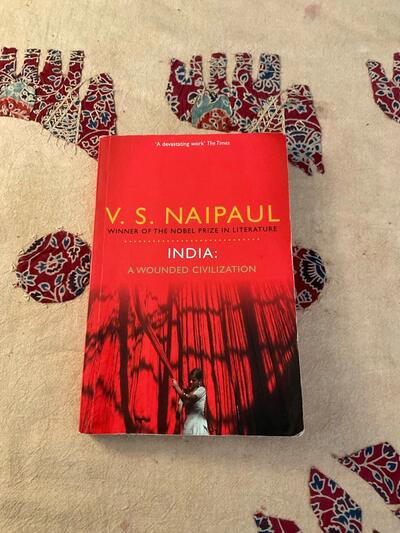 India during emergency A Wounded Civilization by V.S. Naipaul, Nobel Prize Winner
