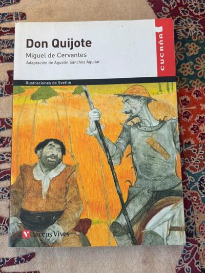 learn spanish - Don Quijote Cervantes Timeless Masterpiece Illustrated Spanish Edition