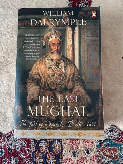 William Dalrymple The Last Mughal of India Duff Cooper Prize Winner