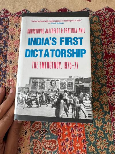 indian history Christophe Jaffrelot Pratinav Anil Indias First Dictatorship The Emergency