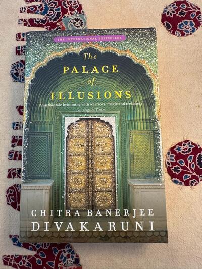 Chitra Banerjee Divakaruni The Palace of Illusions International Bestseller Mahabharata India Retold