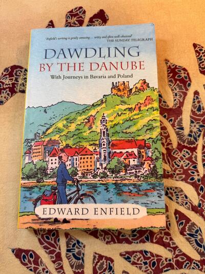 Travel book Edward Enfield Dawdling by the Danube Travel Cycling Bestseller